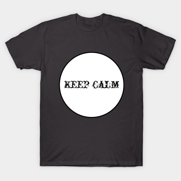 Keep calm T-Shirt by azine068@gmail.com